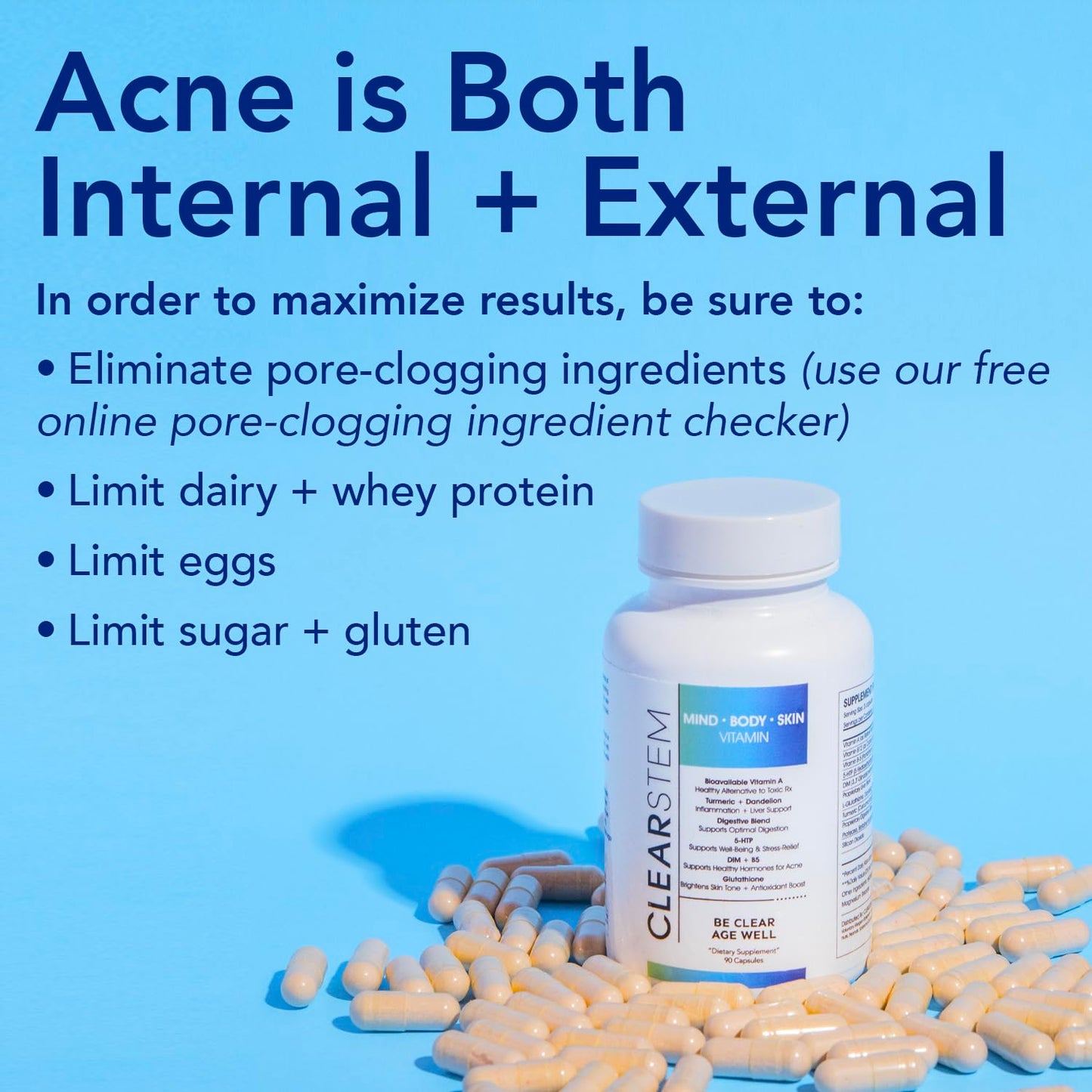 CLEARSTEM - MINDBODYSKIN Hormonal Acne Supplement (5-HTP) - Natural DIM Supplement - Skin Care Vitamins - Hormone Balance, Antioxidants - Vegan, Gluten Free, Cruelty Free - 30 Servings, 90 Capsules